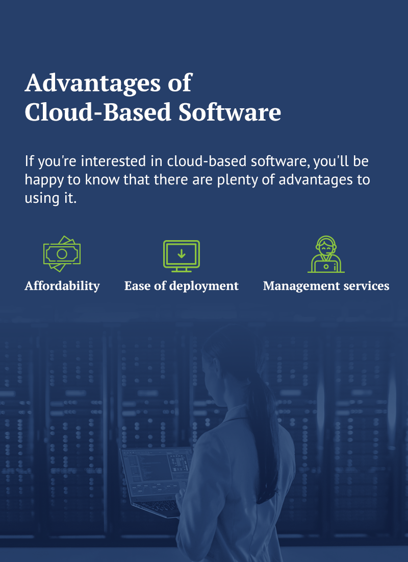 the advantages of cloud based software
