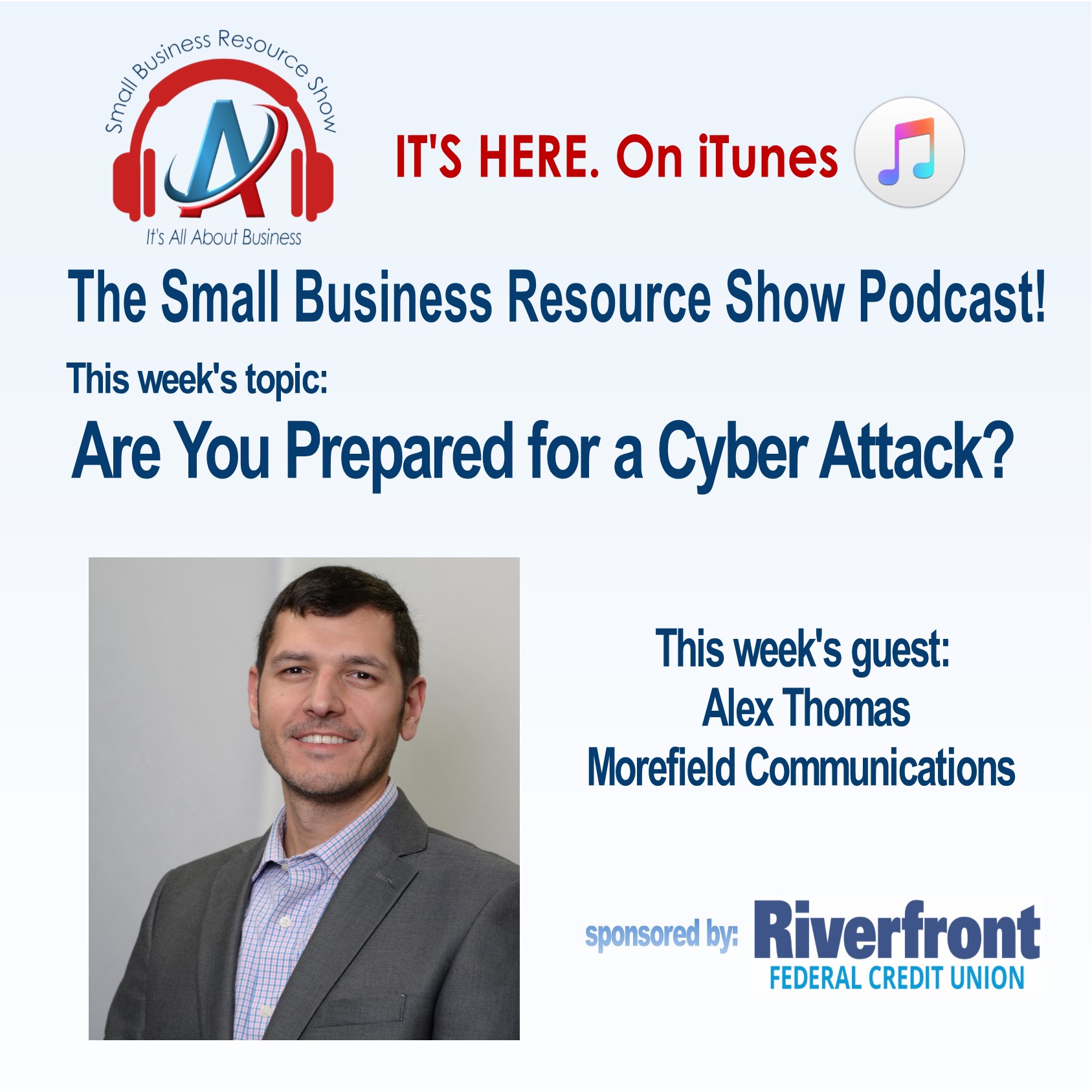 http://sbrashow.libsyn.com/are-you-prepared-for-a-cyber-attack-with-alex-thomas
