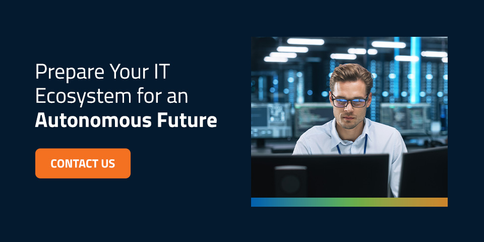 prepare your it ecosystem for an autonomous future