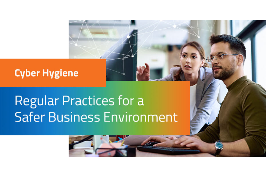 Cyber-Hygiene_-Regular-Practices-for-a-Safer-Business-Environment