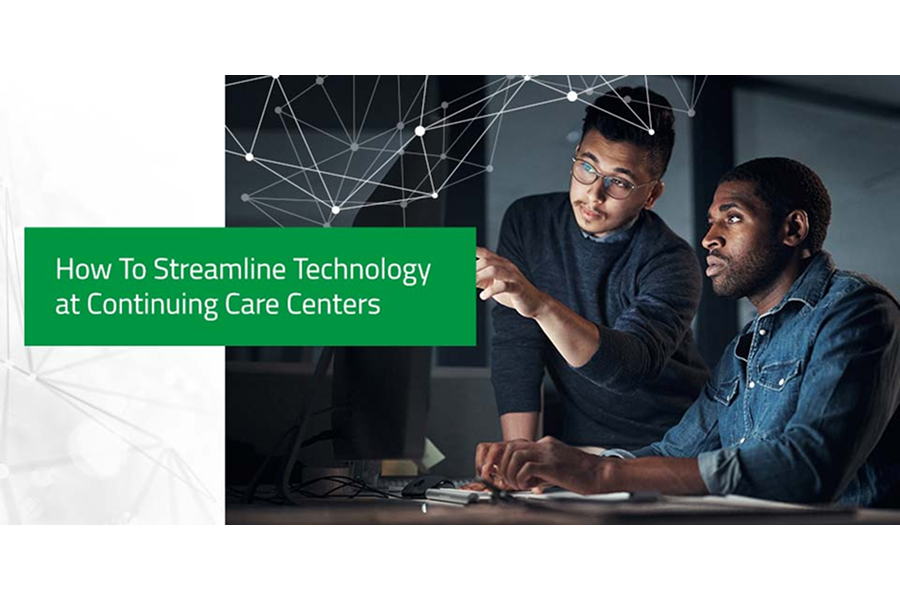 How-To-Streamline-Technology-at-Continuing-Care-Centers